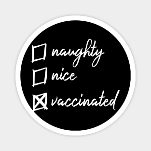 Naughty, nice and vaccinated Magnet